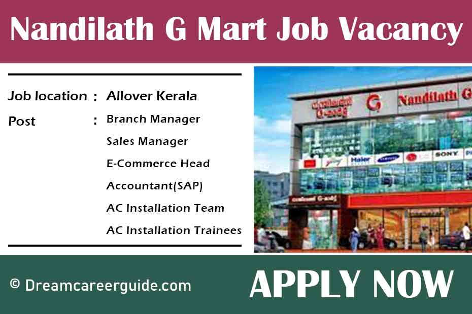 Nandilath G Mart Job Vacancy