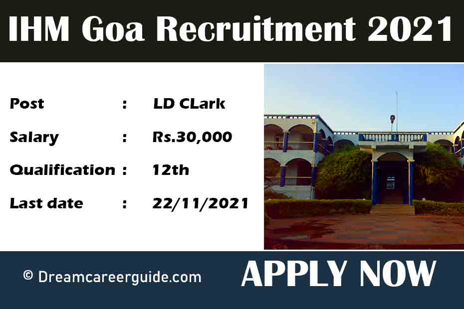 IHM Goa Recruitment 2021