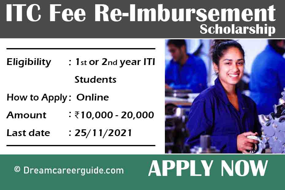 ITI scholarship Kerala : Kerala ITC Fee Re-Imbursement(ITCF) Scholarship