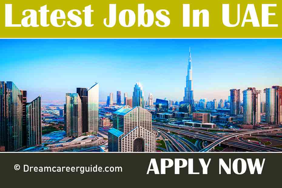 Latest UAE job vacancies for Indian