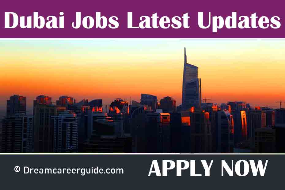 Jobs in Dubai (with Salary Packages)