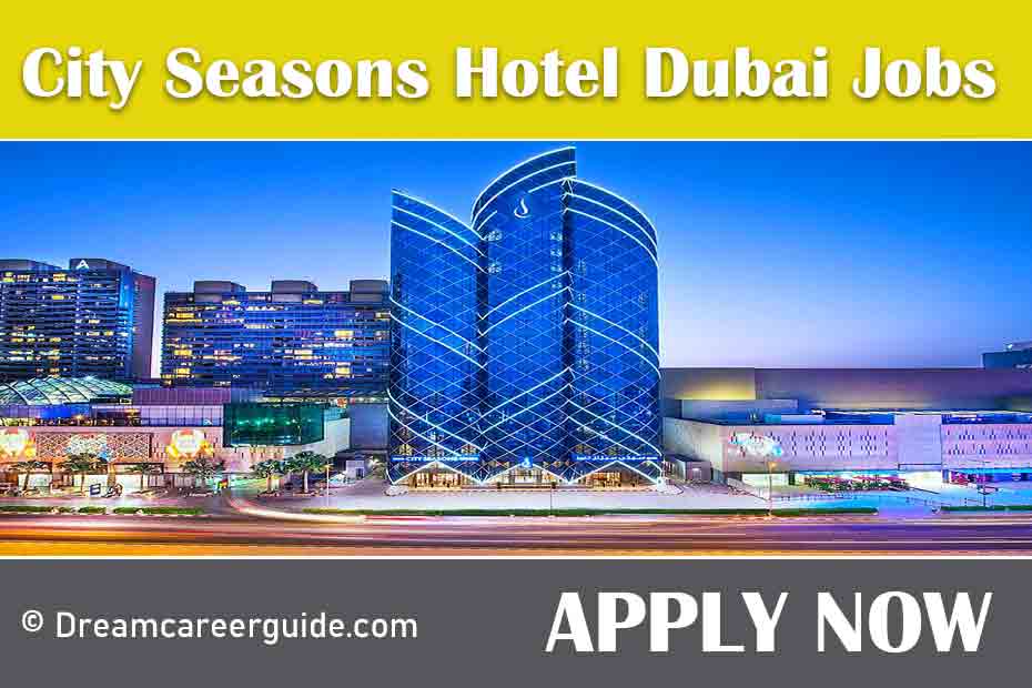 City Seasons Hotel Careers Walk-in-Interview