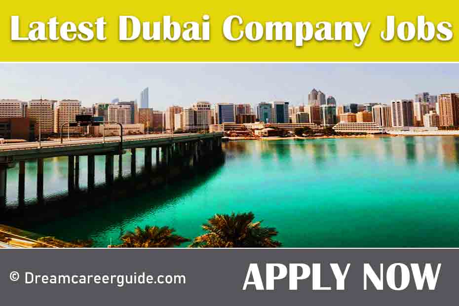 Dubai Company Jobs Online Apply 2022