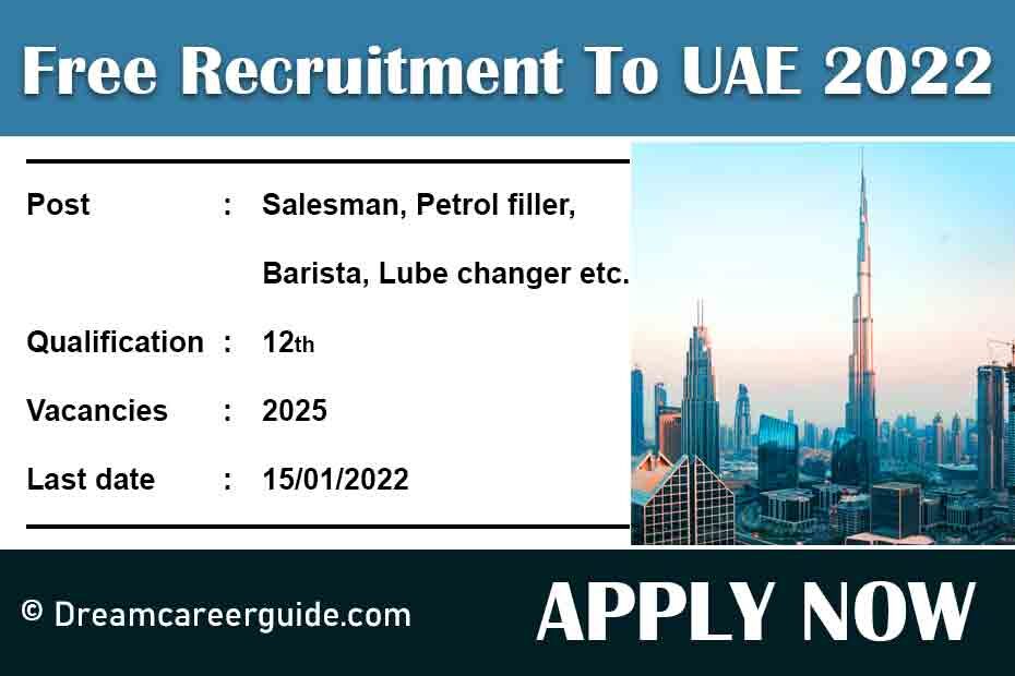 Free Recruitment To UAE 2022 - Dream Career Guide