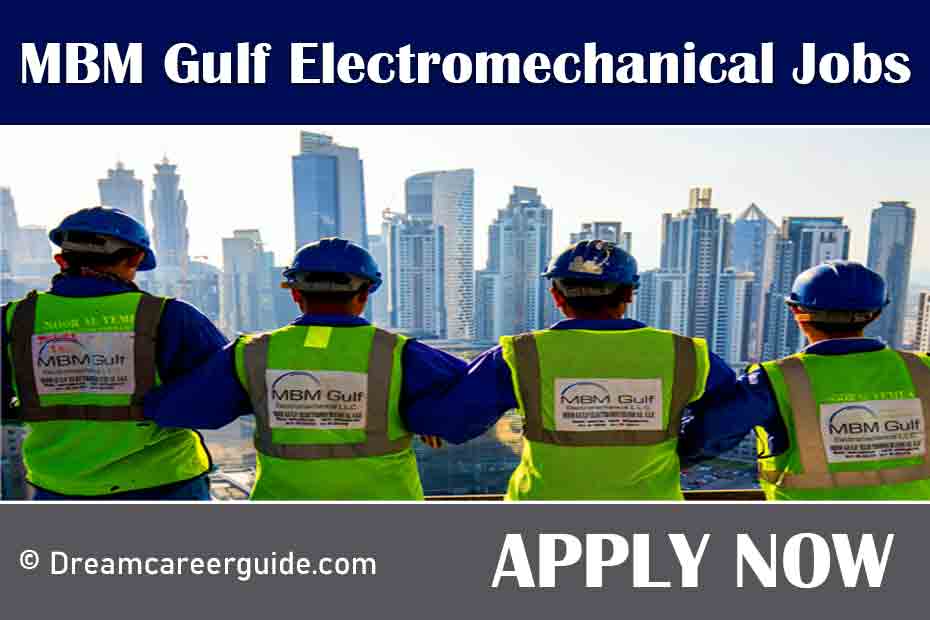 MBM Gulf Electromechanical LLC Vacancies