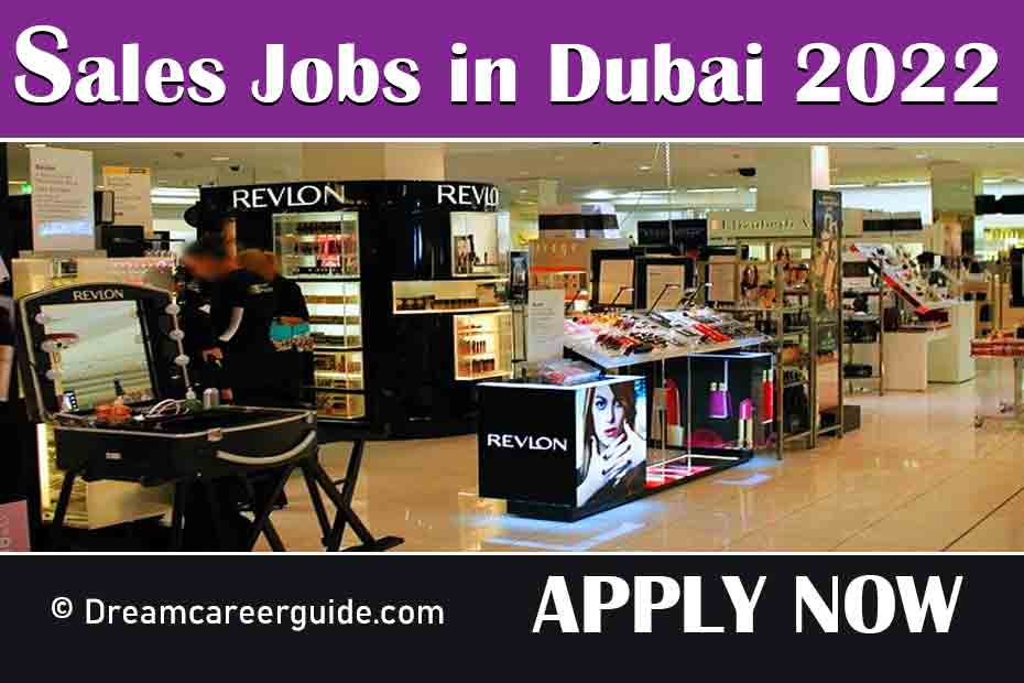 Sales Job Dubai Latest Updates 2022