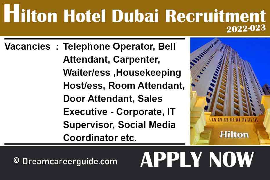 Hilton Hotel Dubai Careers Latest Openings 2022 023 Apply Now