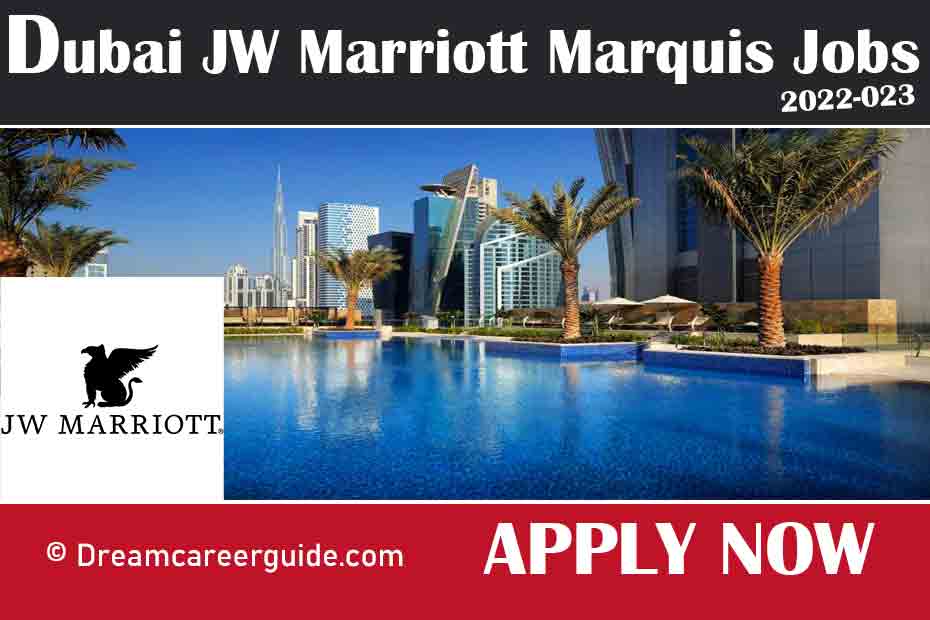 JW Marriott Marquis Hotel Dubai Careers