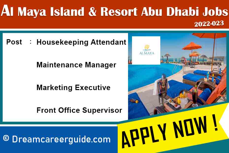 Al Maya Island & Resort Careers Latest Job Openeings 2022-023