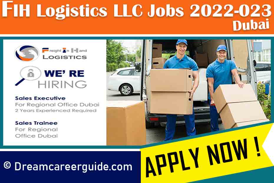 FIH Logistics LLC Careers | Urgent Sales Job in Dubai