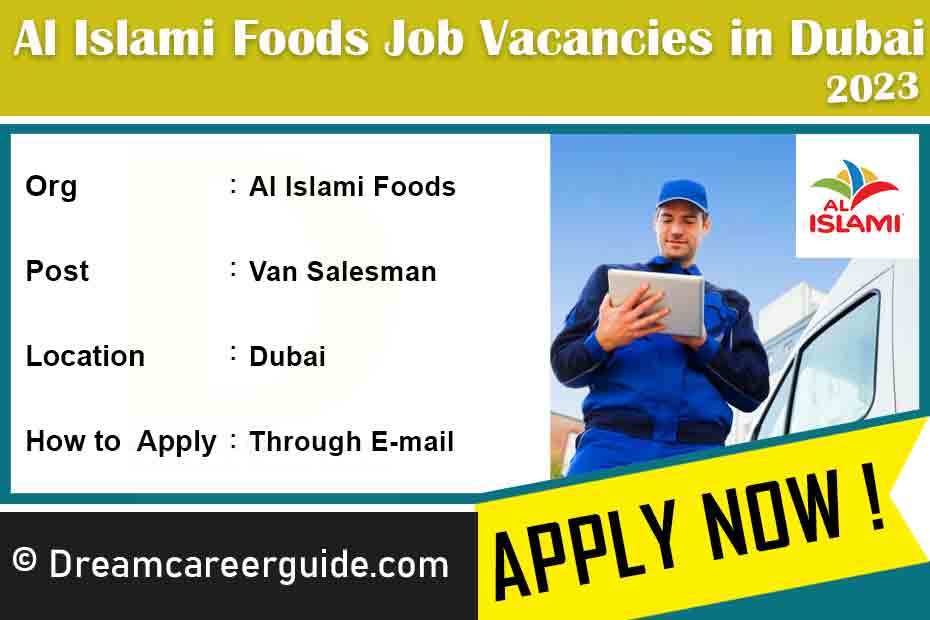 Al Islami Foods Vacancies in Dubai 2023