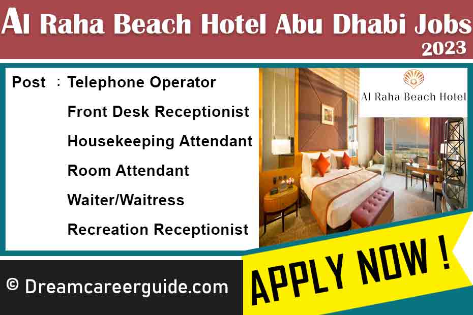 Al Raha Beach Hotel Careers Latest Jo Openings 2023