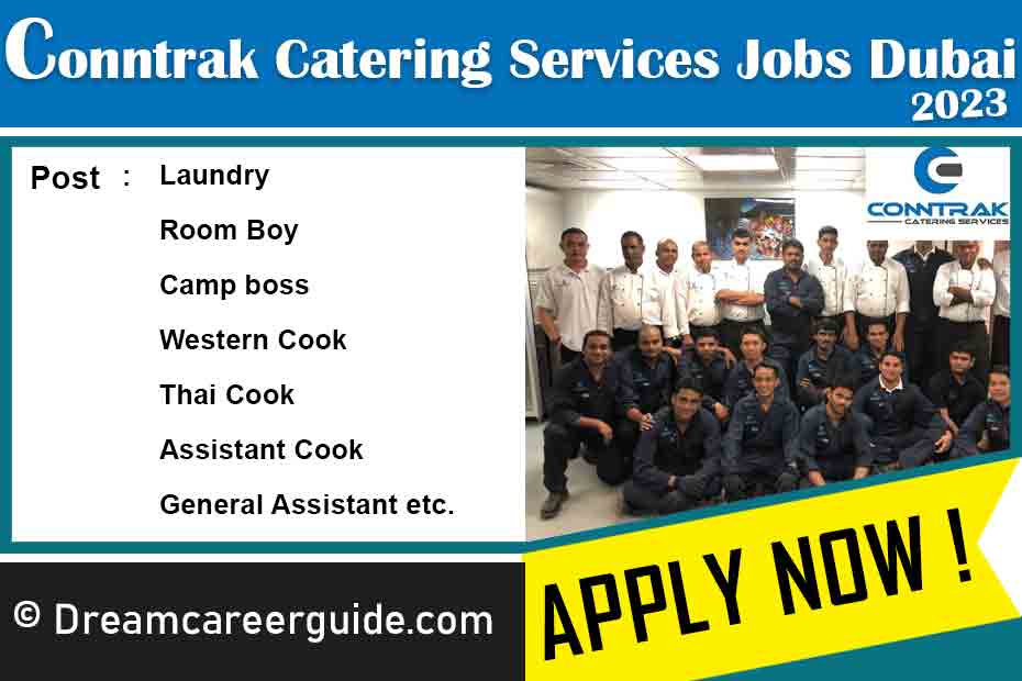 Conntrak Catering Services Jobs in Dubai 2023