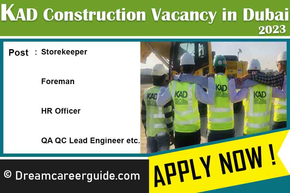 KAD Construction Vacancy
