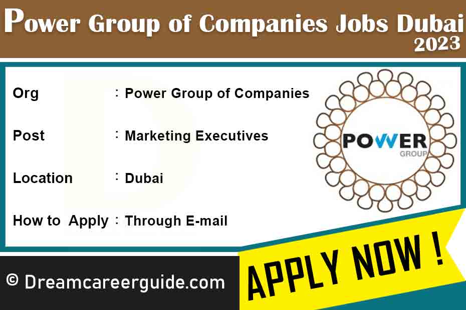 Power Group of Companies Job Vacancy 2023