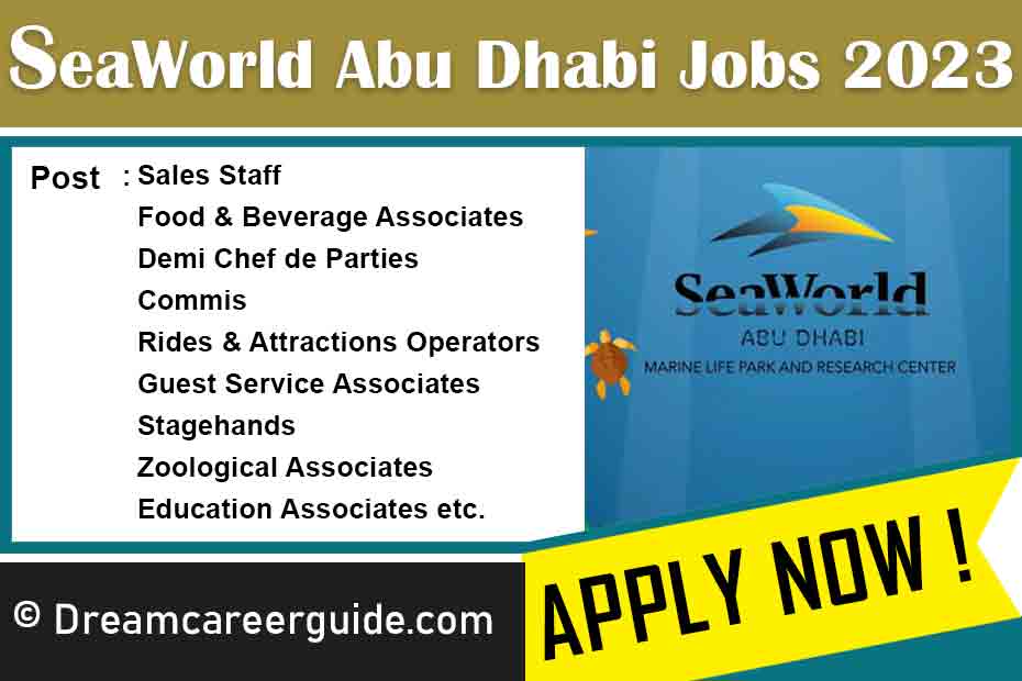 SeaWorld Abu Dhabi Jobs 2023