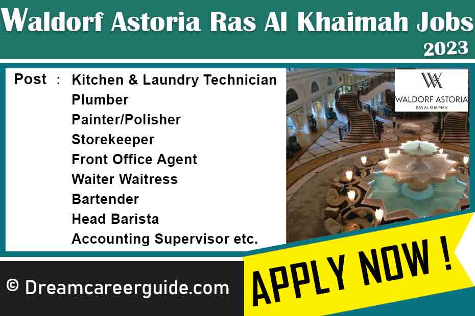 Waldorf Astoria Ras Al Khaimah Careers Latest Job Openings 2023