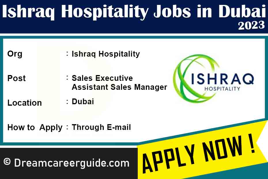 Ishraq Hospitality Careers Latest Job Openings 2023
