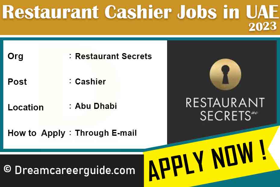 Restaurant Secrets Inc Restaurant Cashier Jobs in Dubai 2023