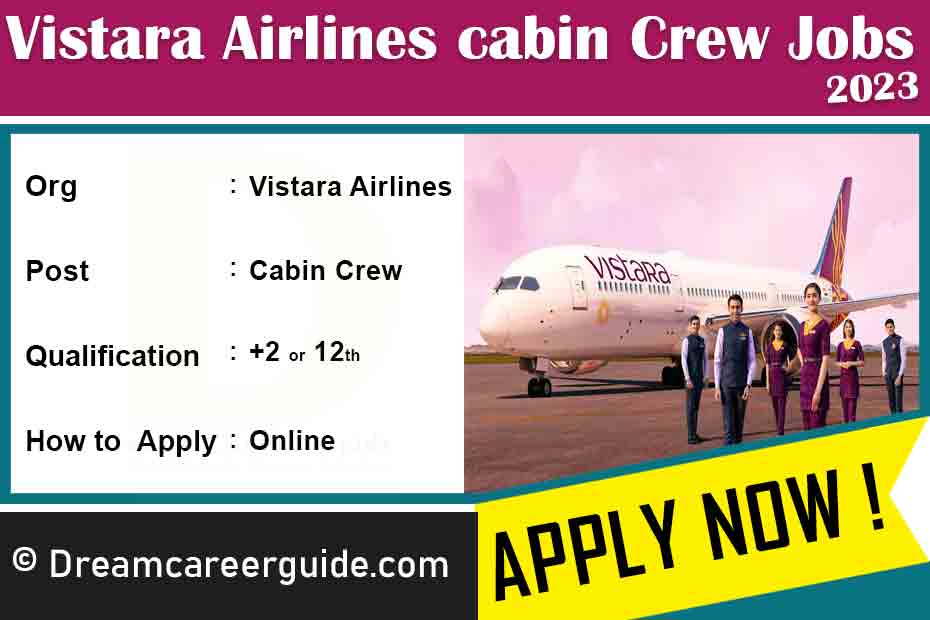 Vistara Airlines Cabin Crew Recruitment 2023 | Apply Now