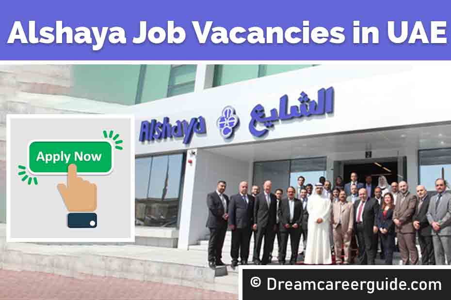 Alshaya Careers UAE Latest Job Openings 2024