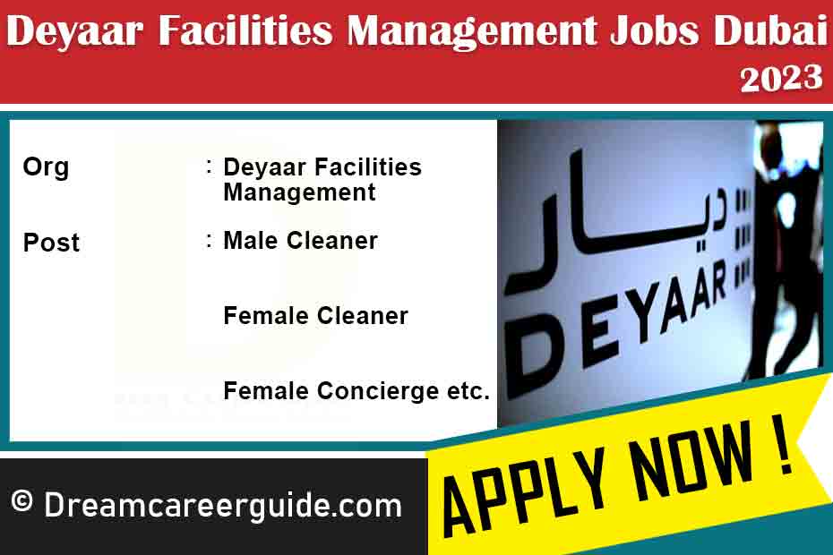 Deyaar Facilities Management Job Vacancy 2023