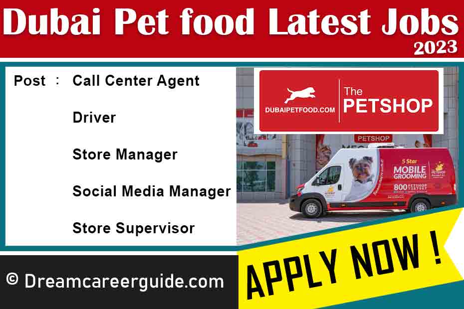 Dubai Pet food Careers Latest Job Openings 2023