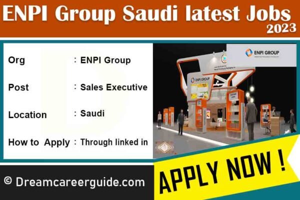 ENPI Group Careers Saudi Latest Job Openings 2023