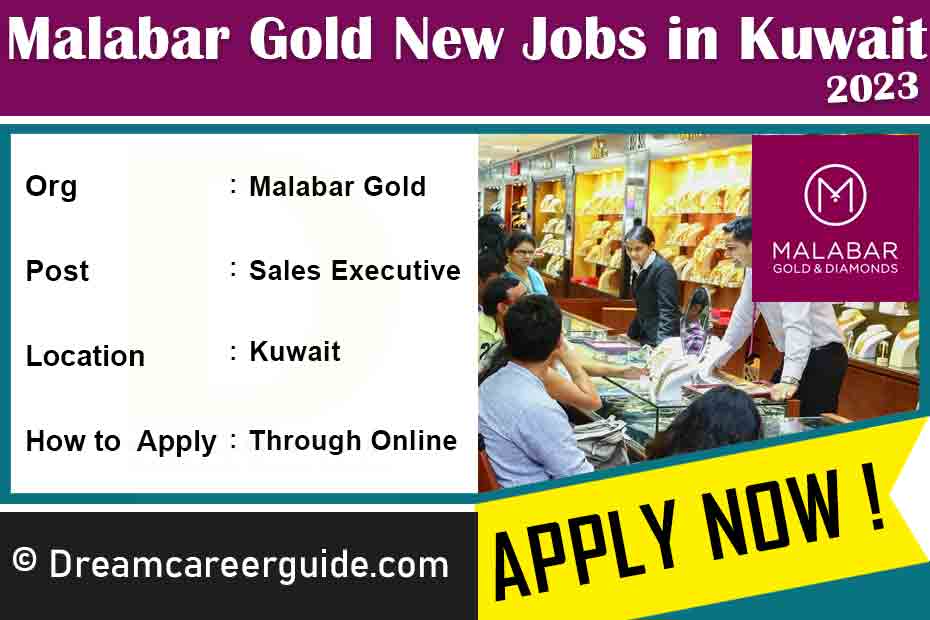 Malabar Gold Kuwait Job Vacancies Latest Job Openings 2023