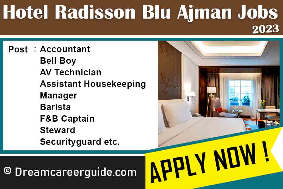 Radisson Blu Ajman Careers Latest Job Openings 2023