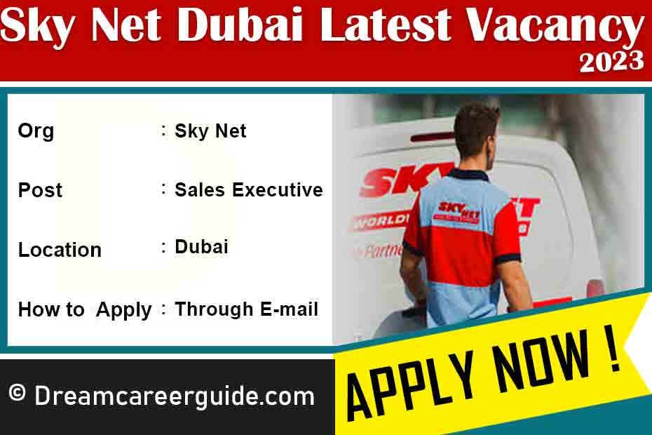 Sky Net Dubai Careers Latest Job Openings 2023