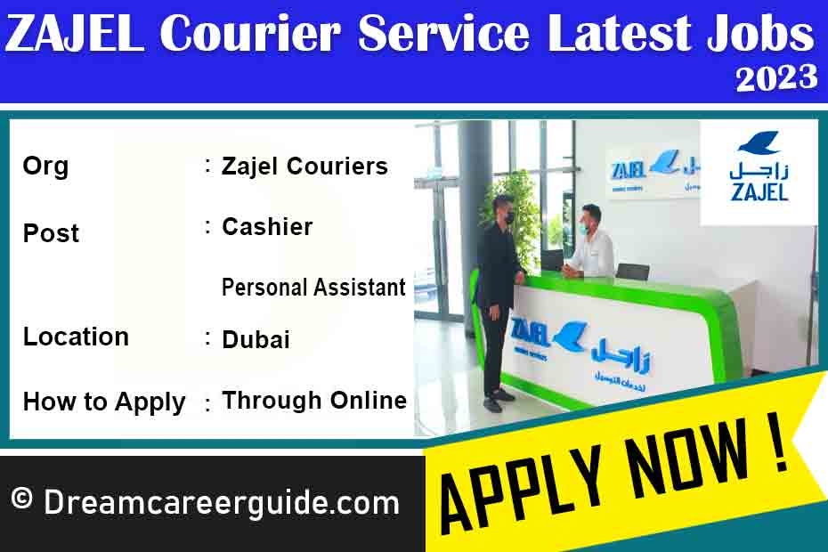 ZAJEL Courier Services careers Latest Job Openings 2023