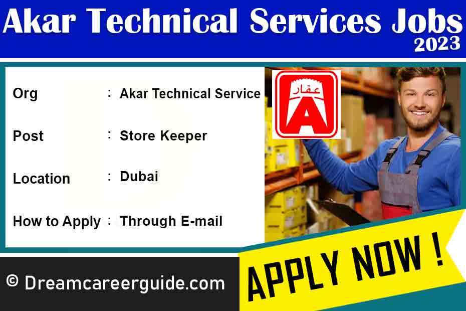 Akar Technical Services Co LLC Careers Latest Openings 2023