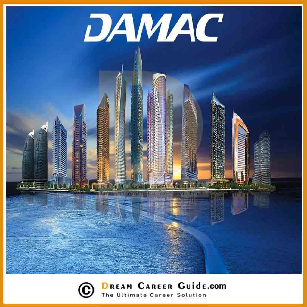 Damac Properties UAE Jobs 2023 Latest Openings