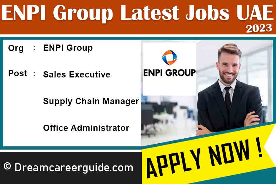 ENPI Group Jobs in UAE Latest Job Openings 2023