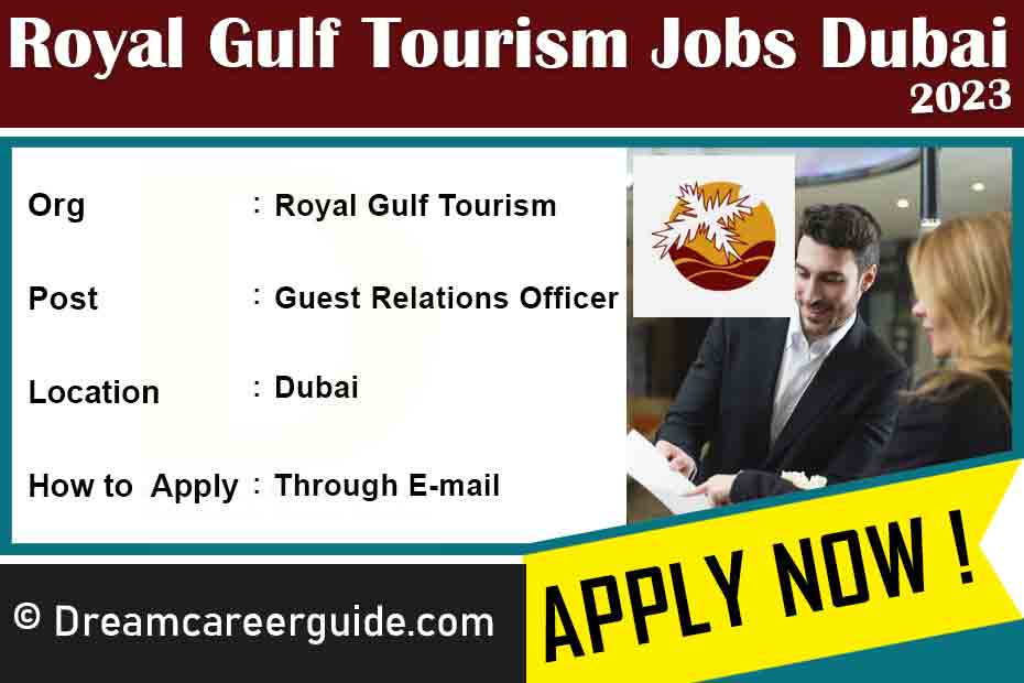 Royal Gulf Tourism Dubai Careers 2023 Latest Openings