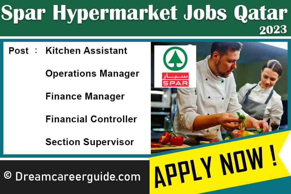 Spar Hypermarket Qatar Job vacancies Latest 2023
