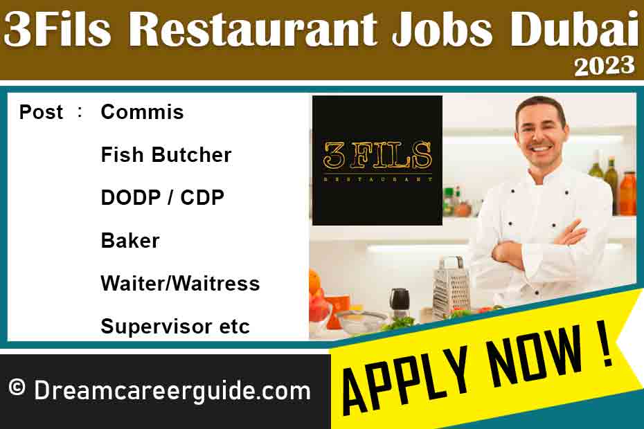 3 Fils Restaurant Careers Latest Job Openings 2023