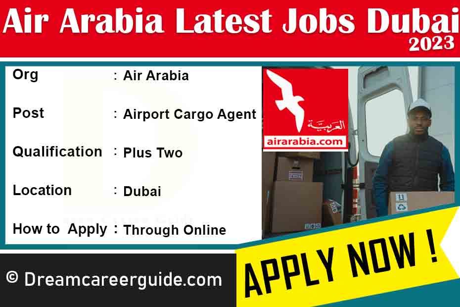 Air Arabia Jobs 2023 | Hiring Airport Cargo Agent - Apply Now