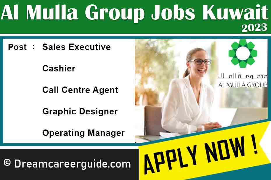 Al Mulla Group Kuwait Vacancies 2023 Latest Job Openings