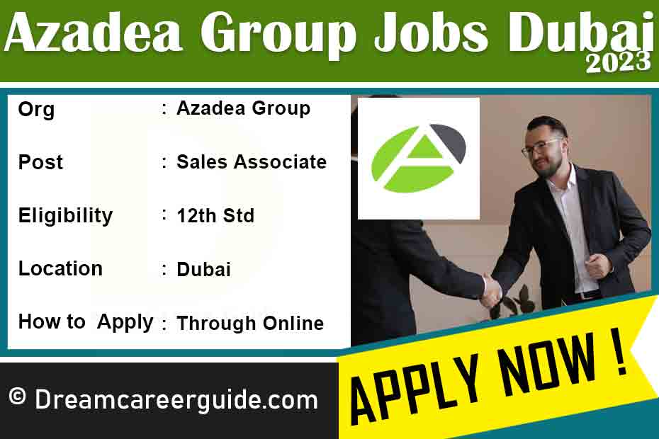 Azadea UAE Vacancies in Dubai Latest Job Openings 2023