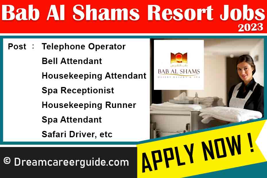 Bab Al Shams Desert Resort Jobs Dubai Latest Openings 2023