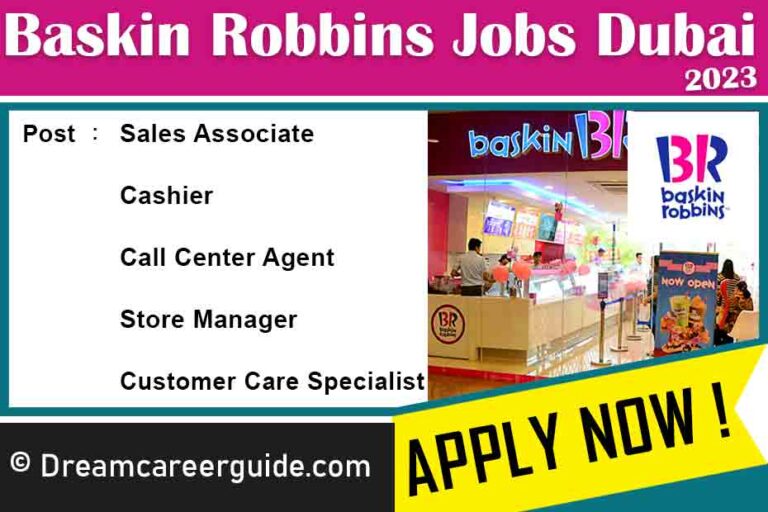 Baskin Robbins Careers Dubai Latest Job Openings 2023