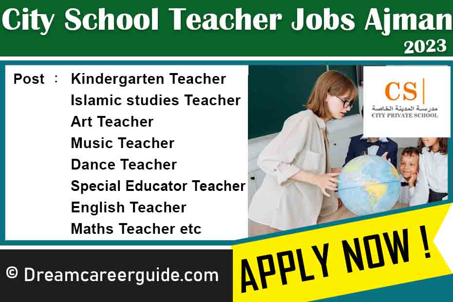 City Private School Ajman Careers for Teachers 2023