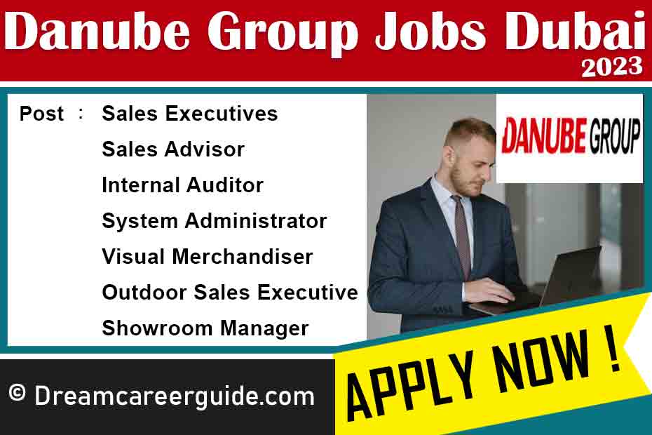 Danube Dubai Careers Latest Job Openings 2023