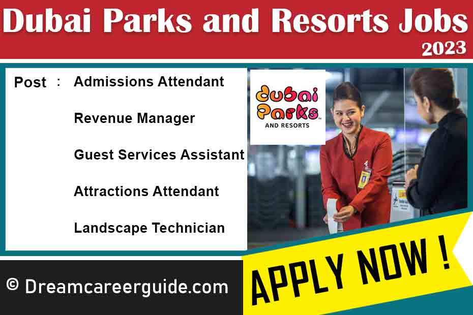 Dubai Parks and Resorts Careers Latest Openings 2023