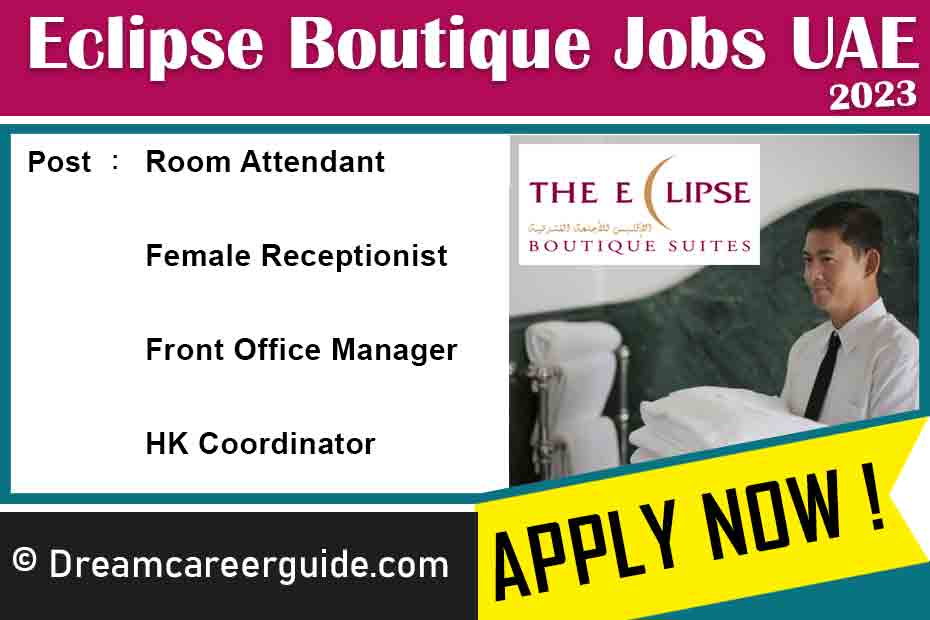 Eclipse Boutique Suites UAE Careers Latest Job Openings 2023