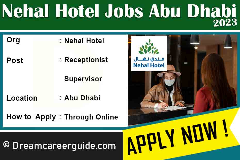 Nehal Hotel UAE Careers Latest Job Openings 2023
