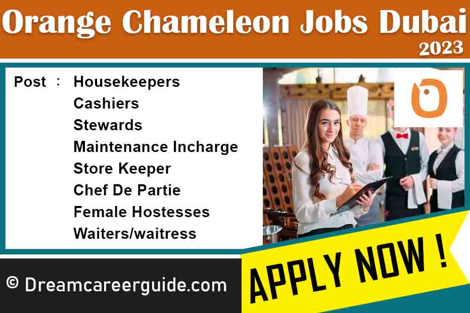 Orange Chameleon Restaurant Palm Jumeirah Jobs Latest Openings 2023