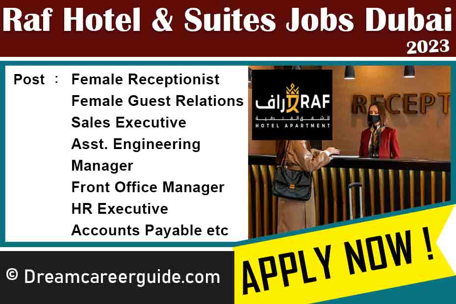 Raf Hotel & Suites Dubai Careers Latest Job Openings 2023